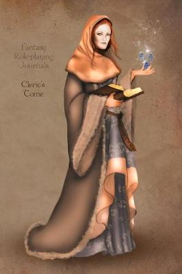 Book cover for Fantasy Role-playing Journals Cleric's Tome