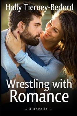 Book cover for Wrestling with Romance