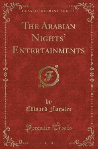 Cover of The Arabian Nights' Entertainments (Classic Reprint)