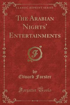 Book cover for The Arabian Nights' Entertainments (Classic Reprint)