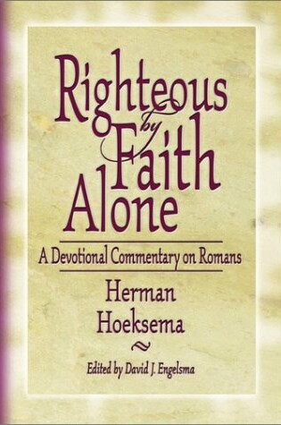 Cover of Righteous by Faith Alone