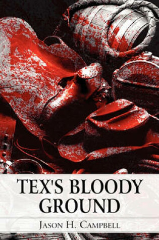 Cover of Tex's Bloody Ground