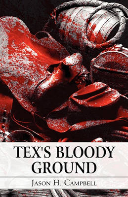 Book cover for Tex's Bloody Ground