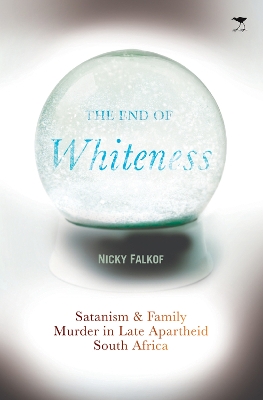 Book cover for The end of whiteness