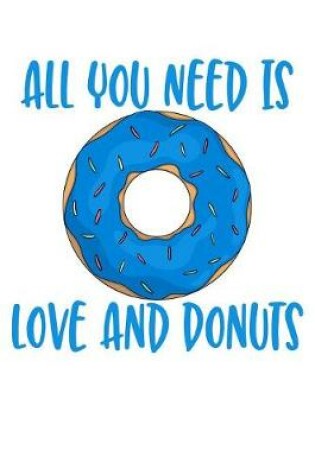 Cover of All You Need is Love and Donuts