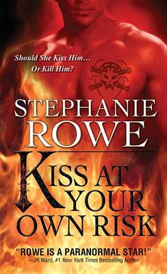 Book cover for Kiss at Your Own Risk