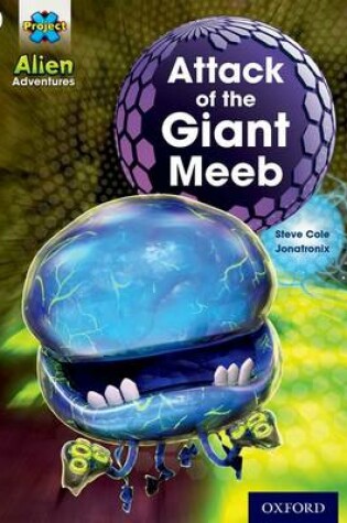 Cover of Alien Adventures: White: Attack of the Giant Meeb
