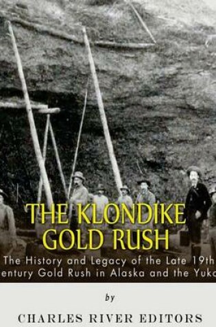 Cover of The Klondike Gold Rush