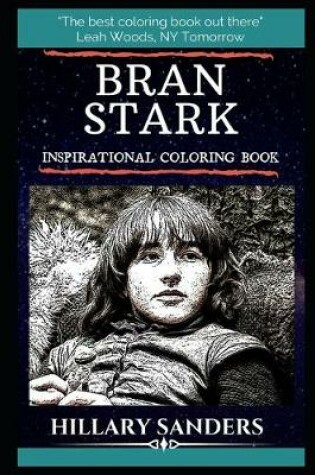 Cover of Bran Stark Inspirational Coloring Book