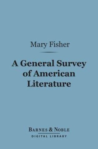 Cover of A General Survey of American Literature (Barnes & Noble Digital Library)