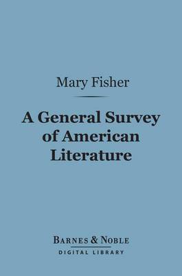 Book cover for A General Survey of American Literature (Barnes & Noble Digital Library)