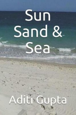 Cover of Sun Sand & Sea