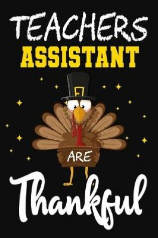 Cover of Teachers Assistant Are Thankful