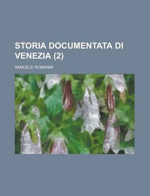 Book cover for Storia Documentata Di Venezia (2)