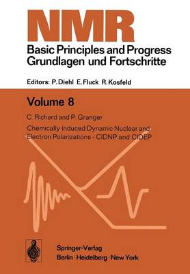 Cover of Chemically Induced Dynamic Nuclear and Electron Polarizations-CIDNP and CIDEP