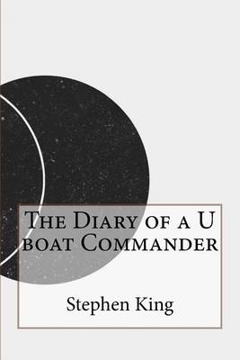 Book cover for The Diary of a U boat Commander