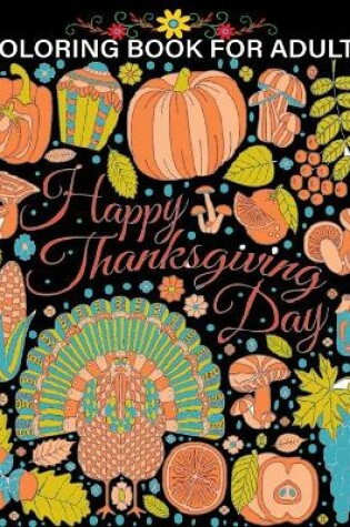 Cover of coloring book for adults happy thanksgiving day