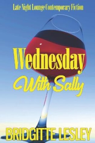 Cover of Wednesday With Sally