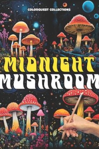 Cover of Midnight Mushroom
