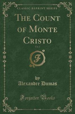 Book cover for The Count of Monte Cristo, Vol. 2 (Classic Reprint)