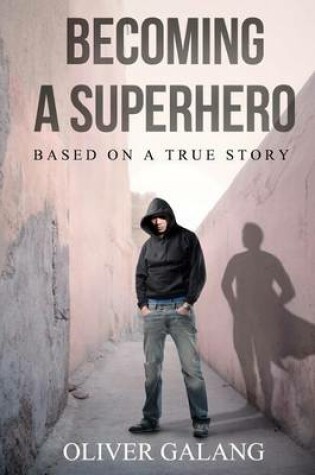 Cover of Becoming a Superhero