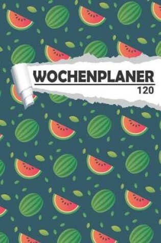 Cover of Wochenplaner Wassermelone