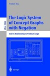 Book cover for The Logic System of Concept Graphs with Negation