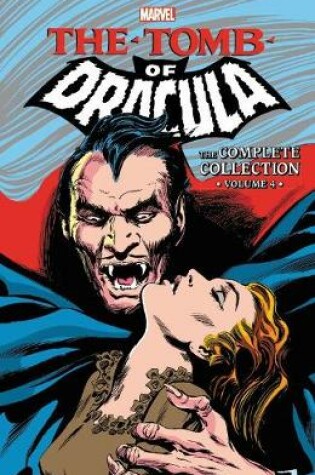 Cover of Tomb Of Dracula: The Complete Collection Vol. 4
