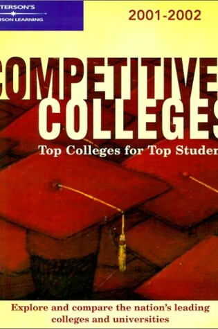 Cover of Competitive Colleges 2001-2002