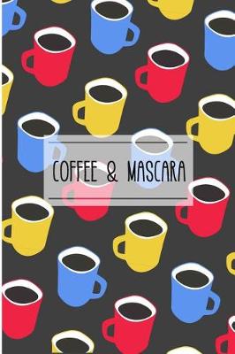 Book cover for Coffee & Mascara