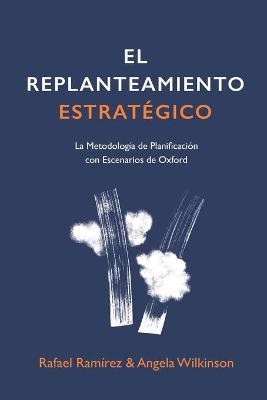 Book cover for El Replanteamiento Estrategico