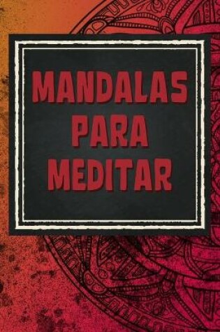 Cover of Mandalas Para Meditar