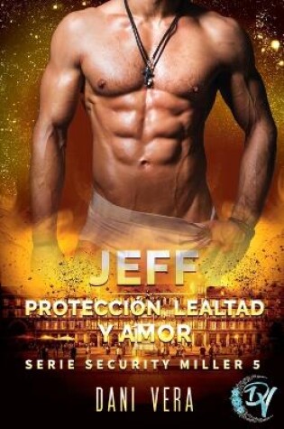 Cover of Jeff. Protección, lealtad y amor