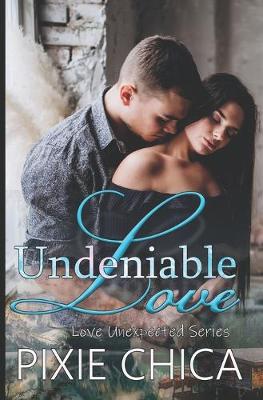 Cover of Undeniable Love