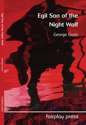 Book cover for Egil Son of the Night Wolf