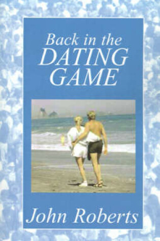 Cover of Back in the Dating Game