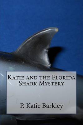 Book cover for Katie and the Florida Shark Mystery