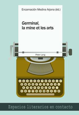 Book cover for "germinal", La Mine Et Les Arts