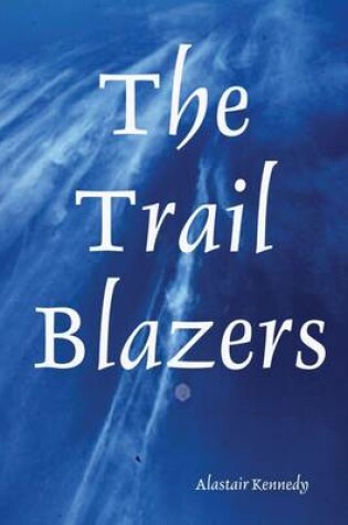 Cover of The Trail Blazers