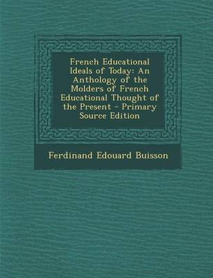 Book cover for French Educational Ideals of Today