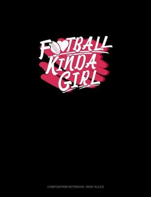 Cover of Football Kinda Girl