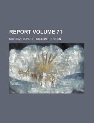 Book cover for Report Volume 71