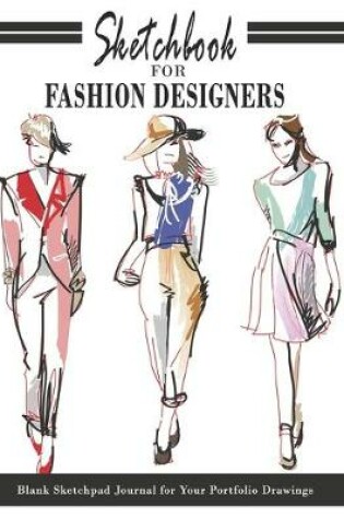 Cover of Sketchbook for Fashion Designers