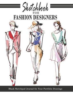 Book cover for Sketchbook for Fashion Designers