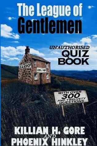 Cover of The League of Gentlemen Unauthorised Quiz Book
