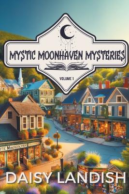 Book cover for Mystic Moonhaven Mysteries