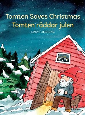 Book cover for Tomten Saves Christmas - Tomten räddar julen