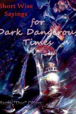 Cover of Short Wise Sayings for Dark Dangerous Times (Ukrainian Version)