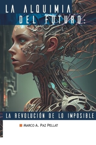 Cover of La Alquimia del Futuro