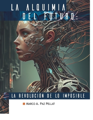 Book cover for La Alquimia del Futuro